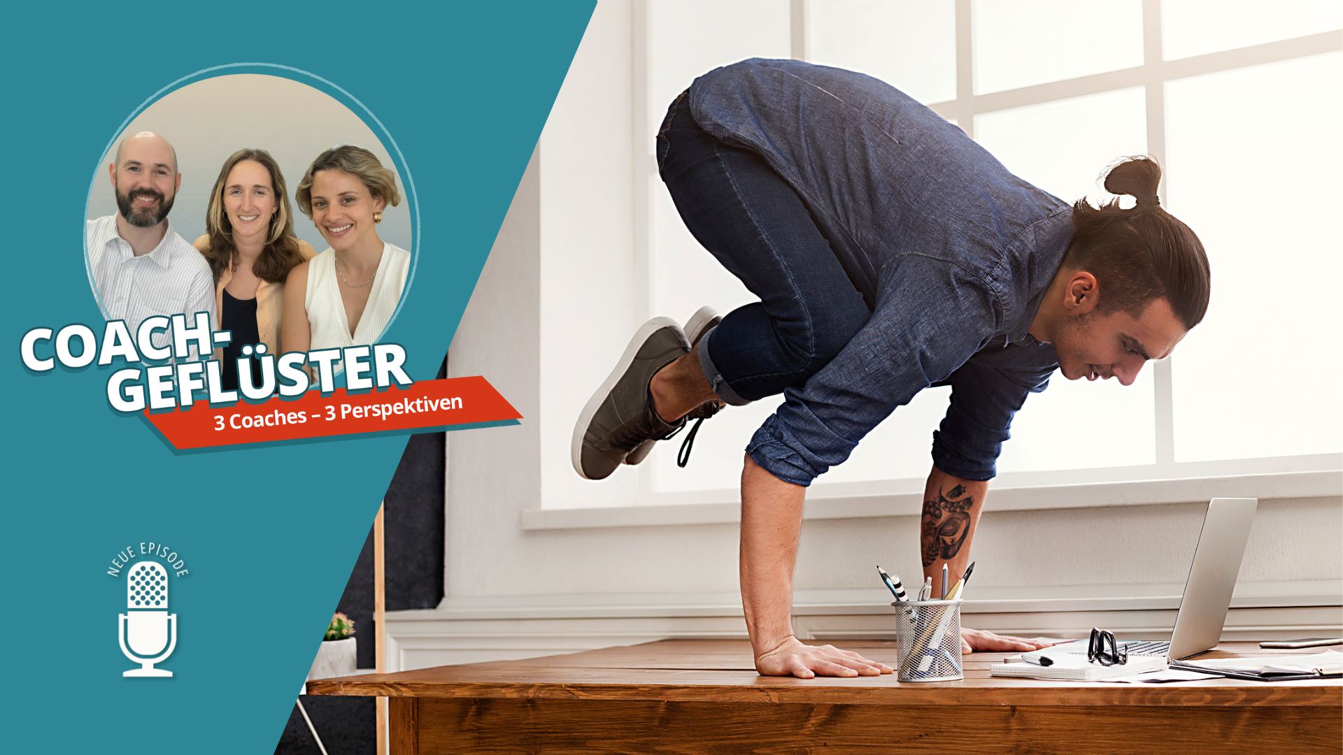 Podcast COACHGEFLÜSTER: Work-Life-Balance – ein überholtes Modell?